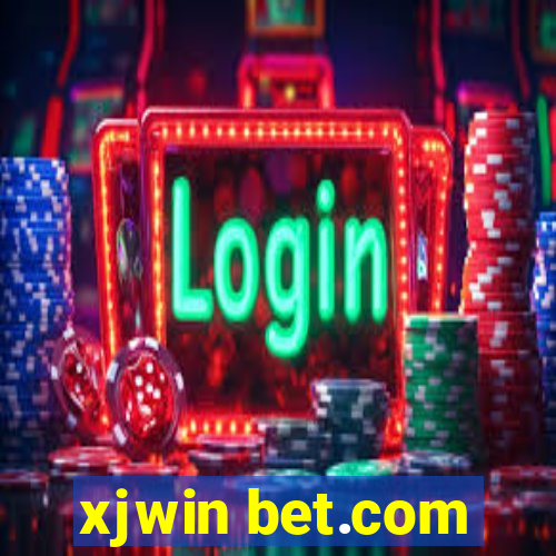 xjwin bet.com